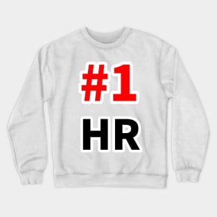 number one homerun Crewneck Sweatshirt